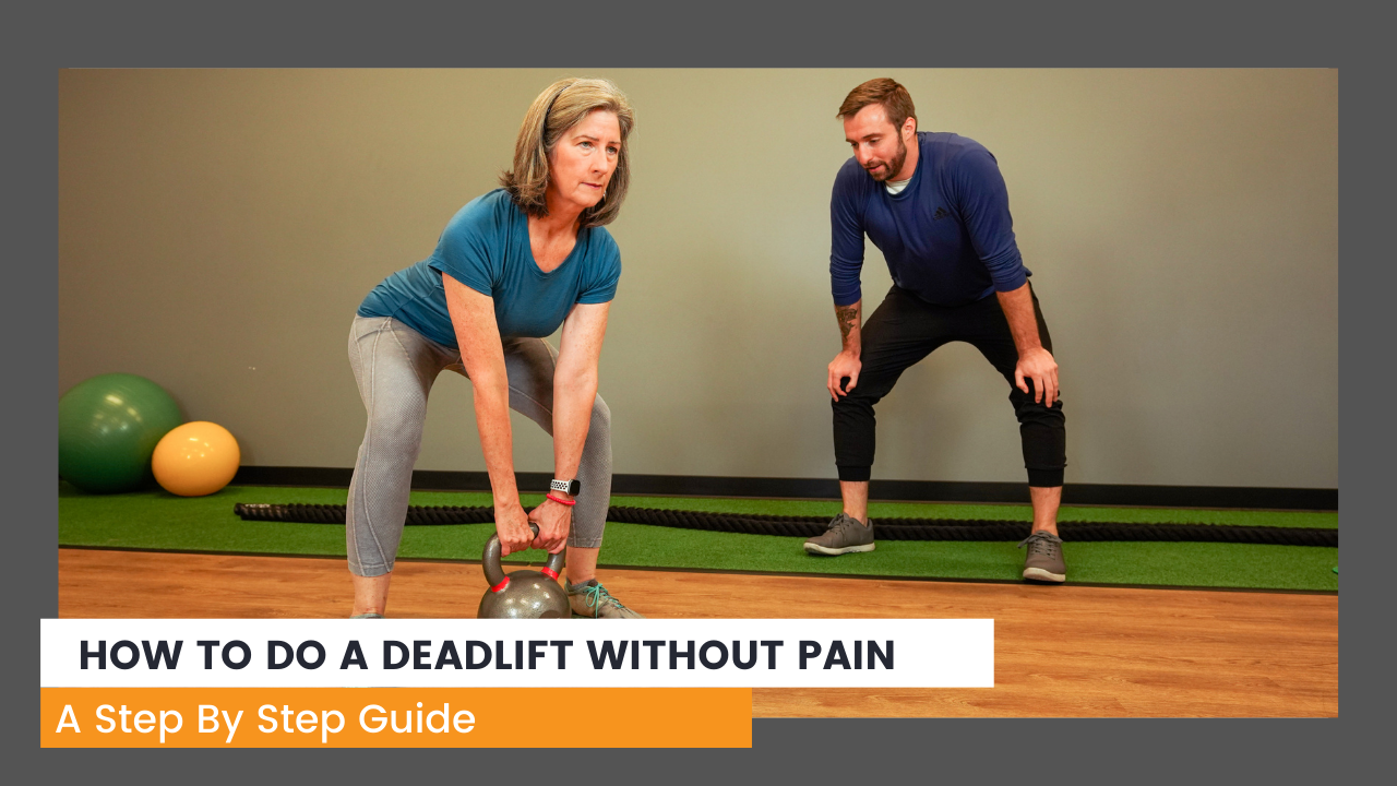 How To Do A Deadlift | A Step-By-Step Guide — Solving Pain With